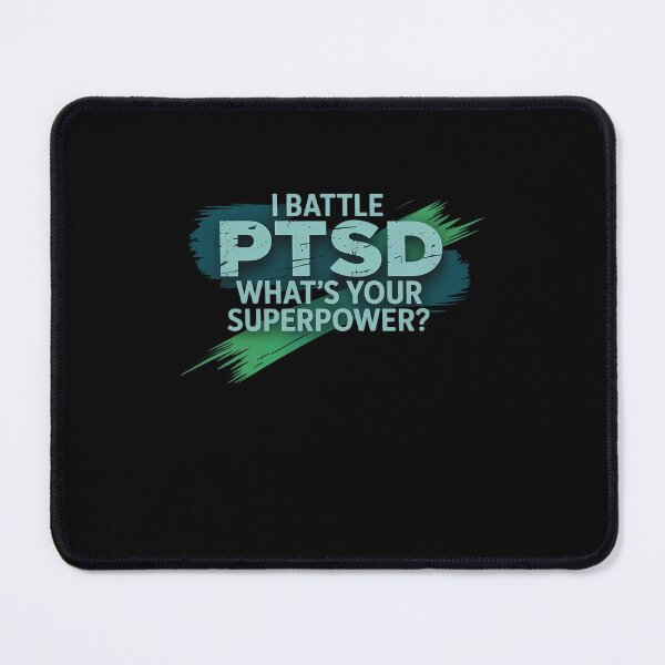 Item preview, PTSD Awareness Post Traumatic Stress Disorder I Battle PTSD designed and sold by MinaReinger.