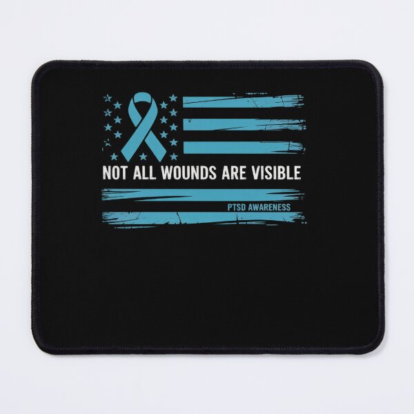 Item preview, PTSD Awareness Not All Wounds Are Visible for Veteran designed and sold by AmparoBoyle.