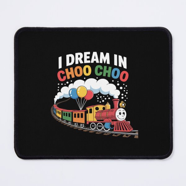 Item preview, I Dream In Choo Choo Train Lover Locomotive Graphic Chugga designed and sold by ticlitule.