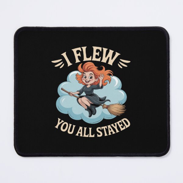 Item preview, I Flew You Stayed Funny Witch Broom Cloud Halloween designed and sold by ticlitule.
