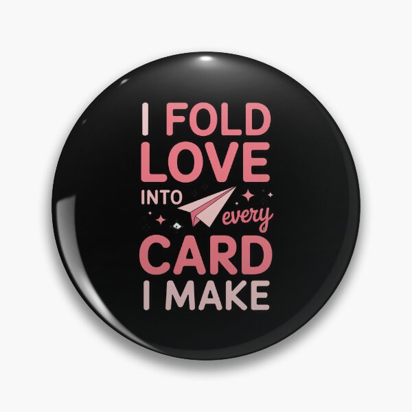 Item preview, I Fold Love Into Every Card I Make designed and sold by ticlitule.