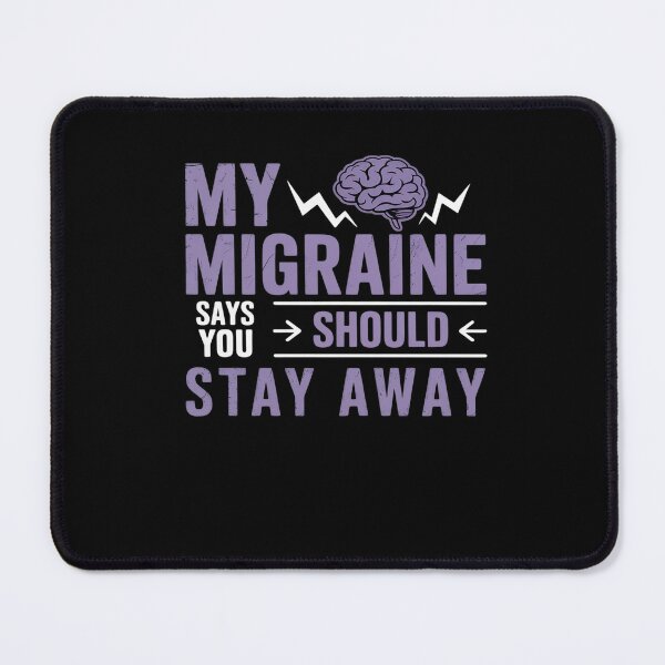 Item preview, Migraine Awareness Headache Disorder Patient designed and sold by MinaReinger.