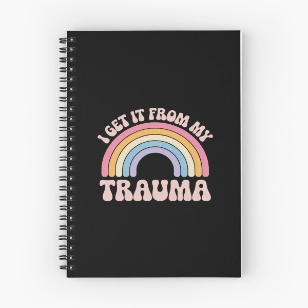 Item preview, I Get It From My Trauma Funny designed and sold by ticlitule.