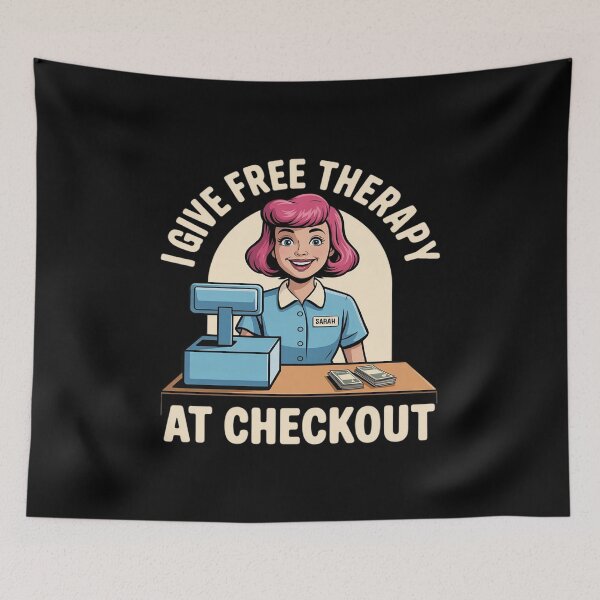 Item preview, I Give Free Therapy At Checkout Cashier designed and sold by ticlitule.