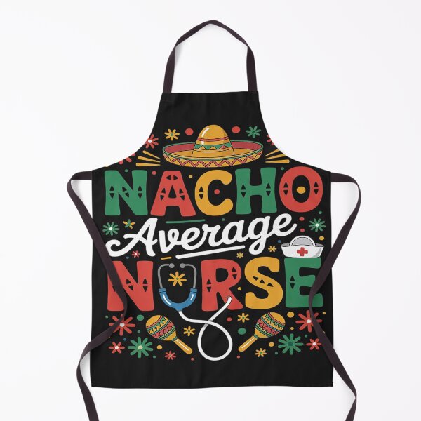 Item preview, Nacho Average Nurse Cinco De Mayo Fiesta Mexican Nursing designed and sold by Eskomeranola.
