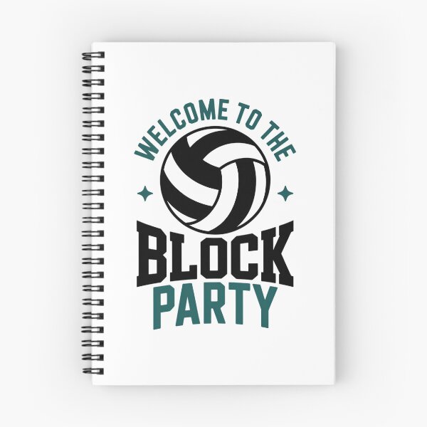 Item preview, Welcome to the Block Party Volleyball Middle Blocker Graphic designed and sold by Moon-Ape.