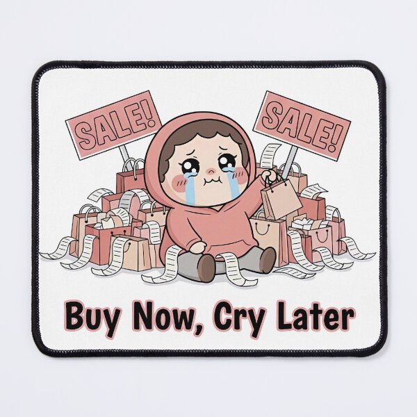 Item preview, Buy Now, Cry Later Black Friday designed and sold by Pixelmap.
