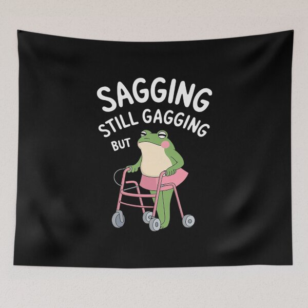 Item preview, Sagging But Still Gagging Frog Cringe Meme Women Men9 designed and sold by NeomiStoreSS.