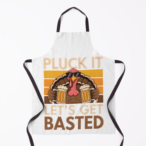 Item preview, Pluck It Let’s Get Basted designed and sold by Millsoft.