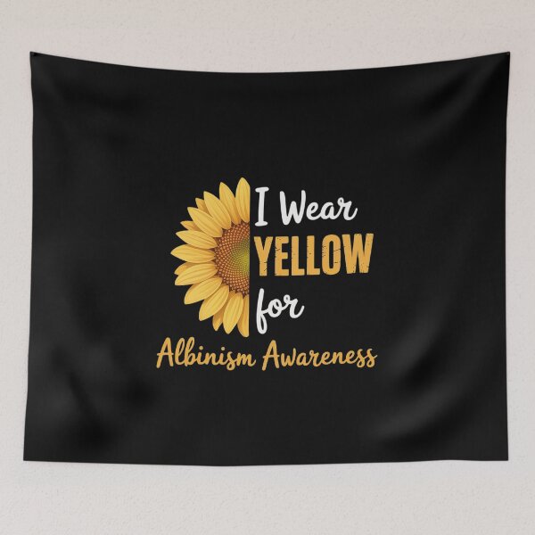 Item preview, I Wear Yellow For Albinism Awareness Sunflower designed and sold by TiredPack.
