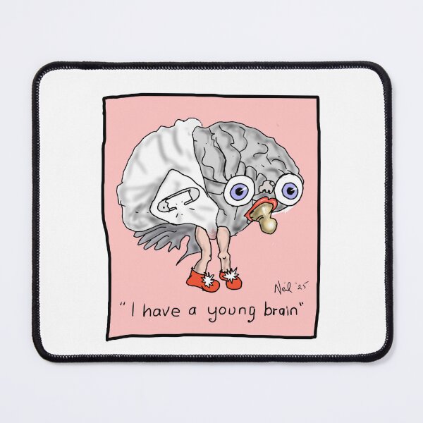 Item preview, I have a young brain designed and sold by FingerlimeArt.