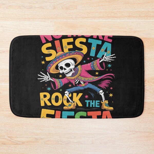 Item preview, No More Siesta Let's Rock The Fiesta designed and sold by GaryBellcvbnb.