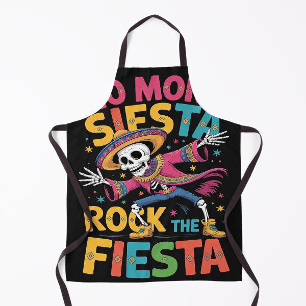 Item preview, No More Siesta Let's Rock The Fiesta designed and sold by GaryBellcvbnb.