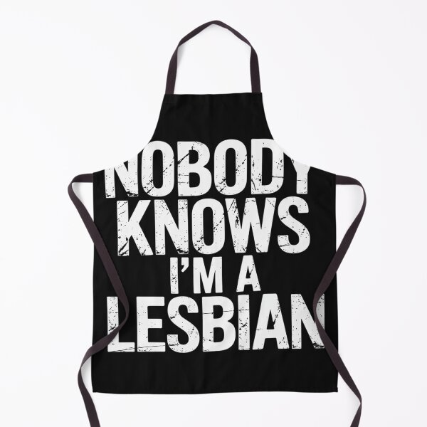 Item preview, No one knows I'm a lesbian designed and sold by GaryBellcvbnb.