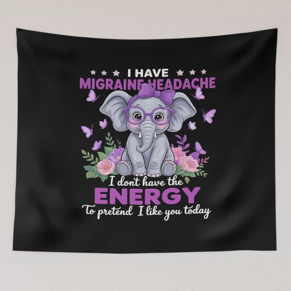 Item preview, Elephant I Have Migraine Headache Awareness designed and sold by RansomFlatley.