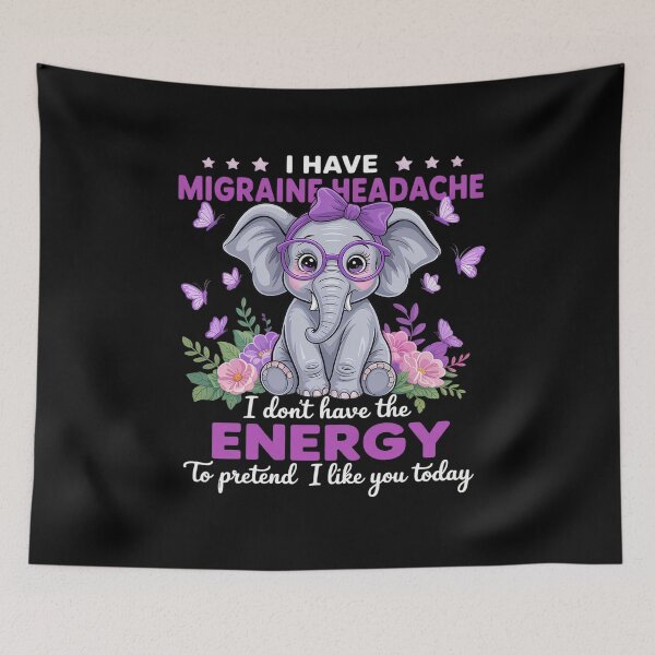 Item preview, Elephant I Have Migraine Headache Awareness designed and sold by FranzFriesen.