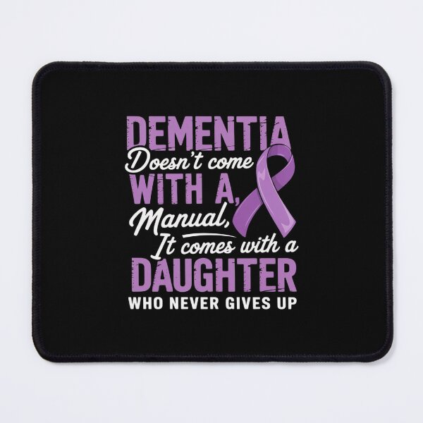 Item preview, Dementia Doesn't Come With a Manual It Comes With a Daughter designed and sold by RayArmstrong.