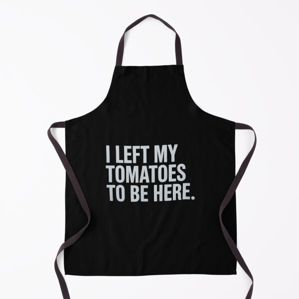 Item preview, I Left My Tomatoes to Be Here designed and sold by Jadiantukora.