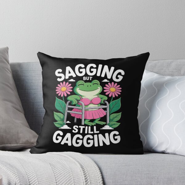 Item preview, Sagging But Still Gagging Frog Meme18 designed and sold by GGrizeldaRivas.