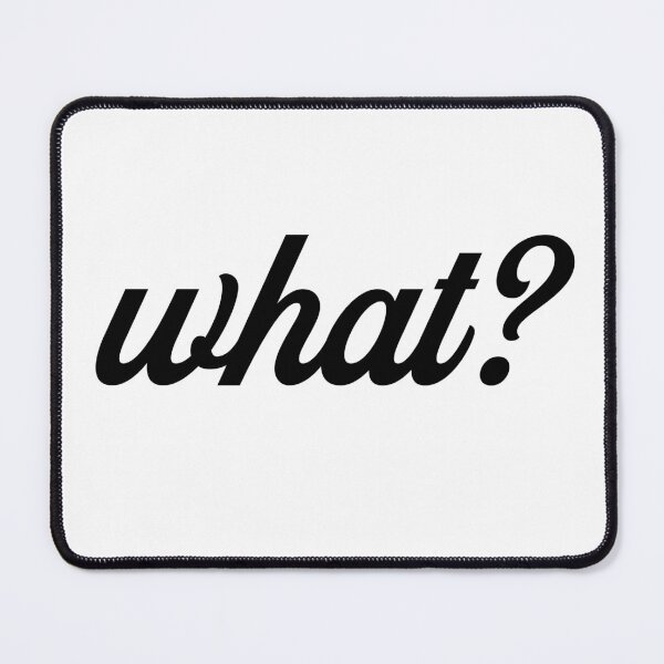 Item preview, Minimalist “what?” Typography Design – Funny Sarcastic Meme-Inspired Reaction Art designed and sold by onlin3boutiqu3.