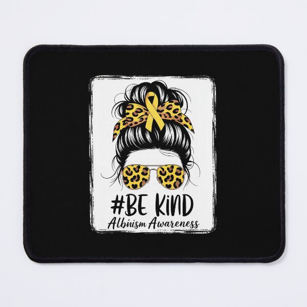 Item preview, Be Kind Women Messy Bun June Wear Yellow Albinism Awareness designed and sold by RayArmstrong.