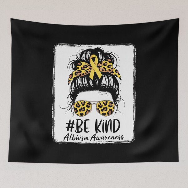 Item preview, Be Kind Women Messy Bun June Wear Yellow Albinism Awareness designed and sold by RayArmstrong.
