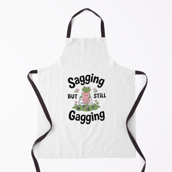 Item preview, Sarcasm Humor Woman Frog LGBT Sagging But Still Gagging designed and sold by GGrizeldaRivas.