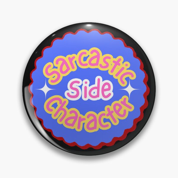 Item preview, Sarcastic Side Character designed and sold by SWETA HALDER.