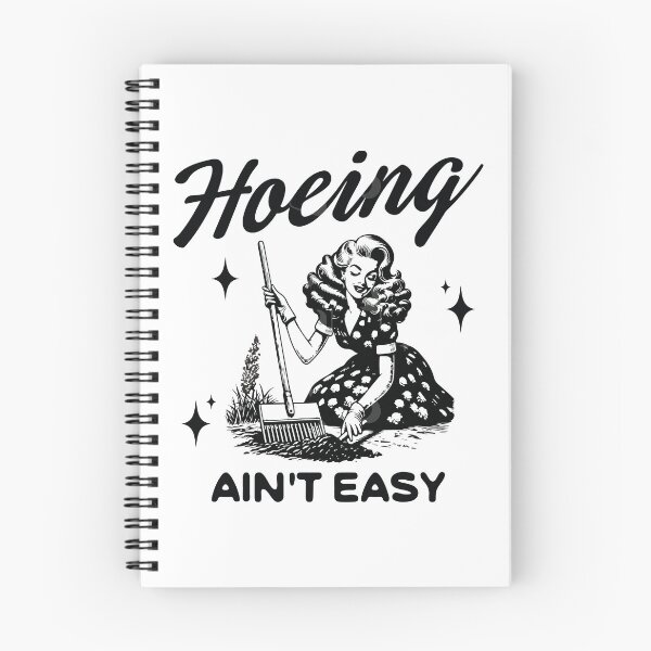 Item preview, Hoeing ain't easy designed and sold by BrownHorse90s.