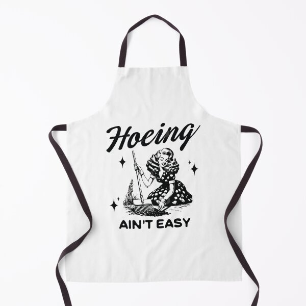 Item preview, Hoeing ain't easy designed and sold by BrownHorse90s.