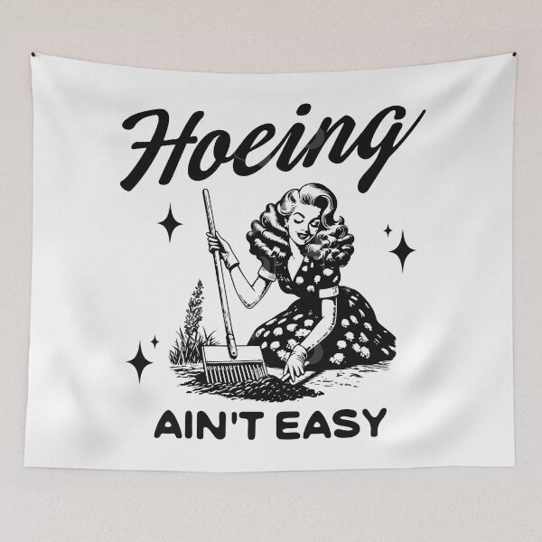 Item preview, Hoeing ain't easy designed and sold by BrownHorse90s.