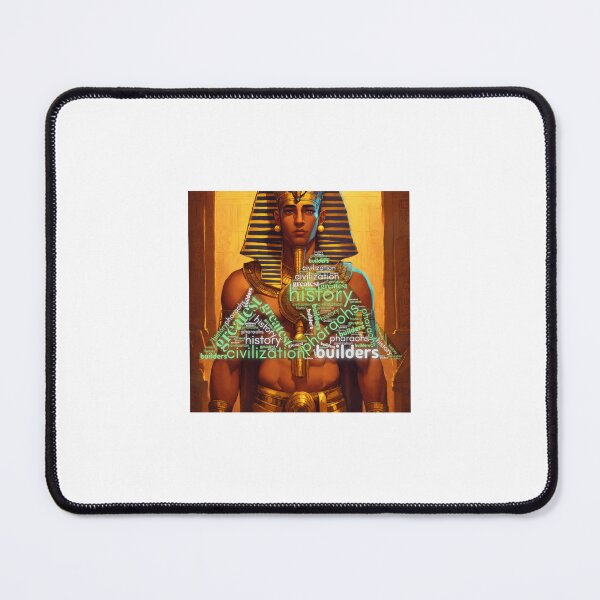 Item preview, The pharaohs were the greatest builders of civilization in history. designed and sold by mynewart925.