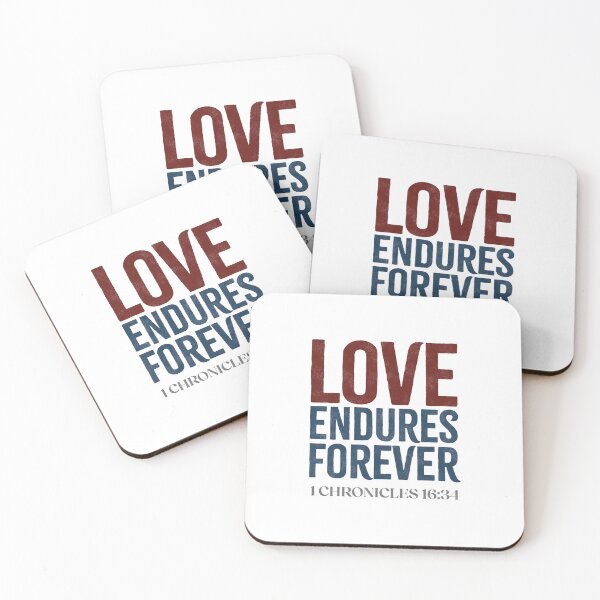 Item preview, Love endures forever - 1 Chronicles 16:34 designed and sold by LambsPath.