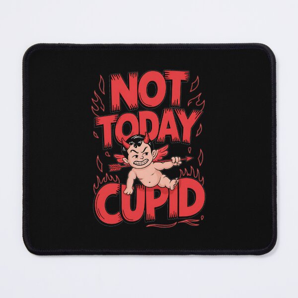 Item preview, Single's Awareness Day Funny Not Today Cupid Love Friendship designed and sold by RansomFlatley.