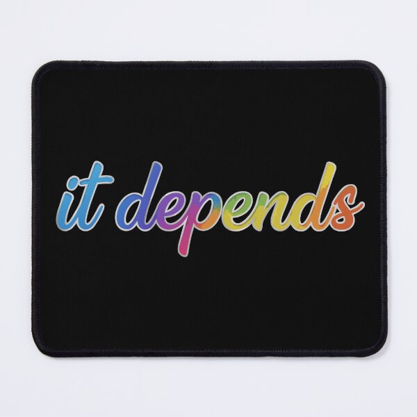 Item preview, "It Depends" Cool Retro designed and sold by Minimum-Rage.