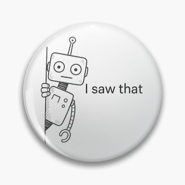 Item preview, Peeking Robot I Saw That Sticker designed and sold by Anna Babich.