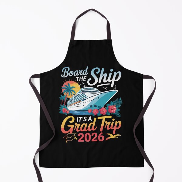 Item preview, Board The Ship It'S Graduation Trip 2026 Senior designed and sold by TorjeARTStore.