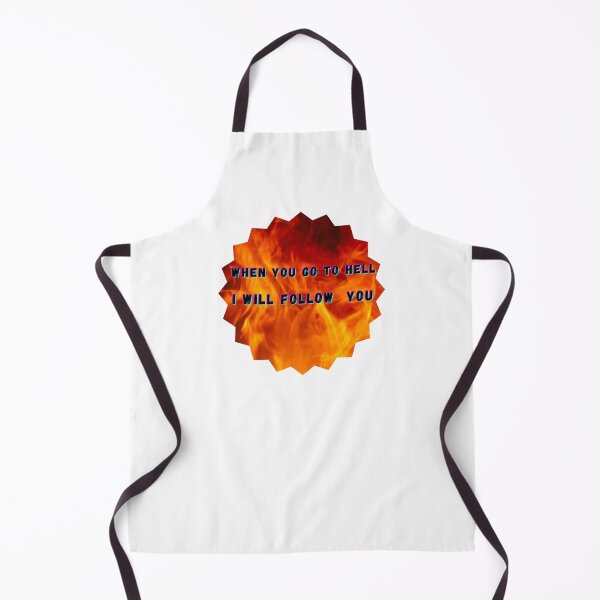 Item preview, When you go to hell - I will follow you designed and sold by designeffect.