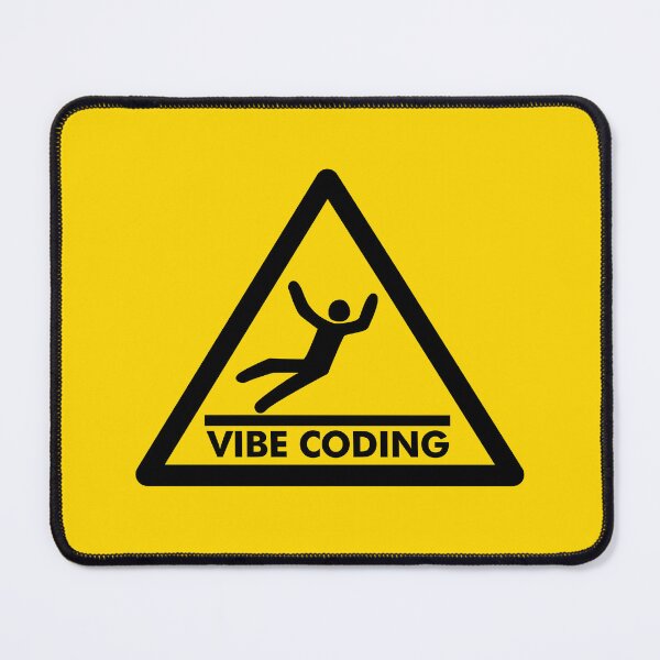Item preview, Vibe Coding designed and sold by SlopHop.