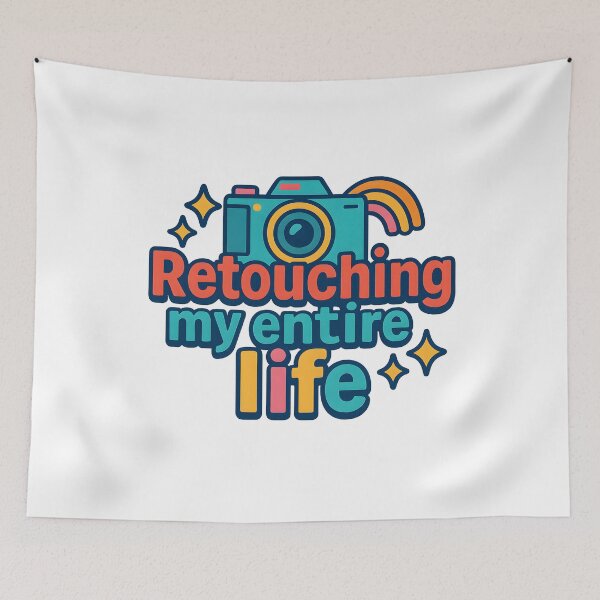 Item preview, Funny Photography Quote “Retouching My Entire Life” designed and sold by SassyArtistry.