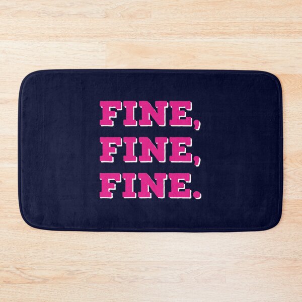 Item preview, Fine, Fine, Fine Lyrics designed and sold by Teartynuy.