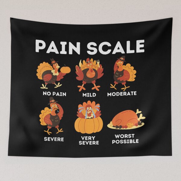 Item preview, Hilarious Turkey Pain Scale from No Pain to Worst Possible Roast Dinner designed and sold by GalenoHenley.