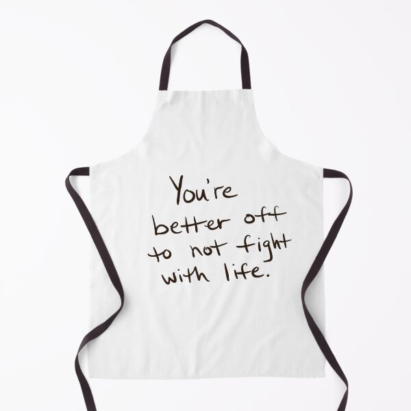 Item preview, You’re better off to not fight with life designed and sold by abeink.