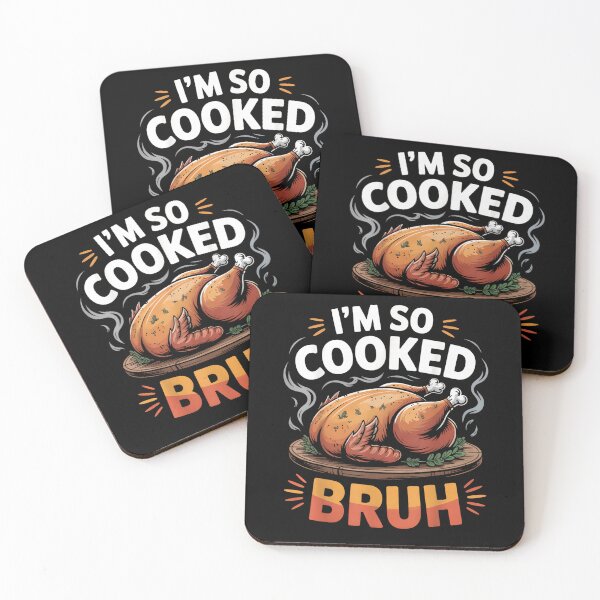 Item preview, Funny Roasted Turkey Saying I'M SO COOKED BRUH Thanksgiving Humor designed and sold by GalenoHenley.