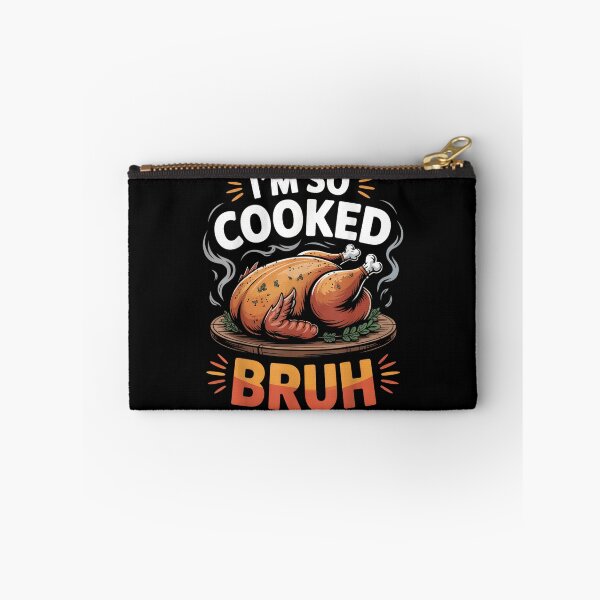 Item preview, Funny Roasted Turkey Saying I'M SO COOKED BRUH Thanksgiving Humor designed and sold by GalenoHenley.