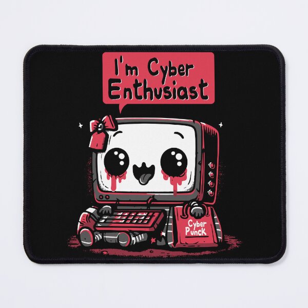 Item preview, I'm Cyber Enthusiast designed and sold by Scaryzz.