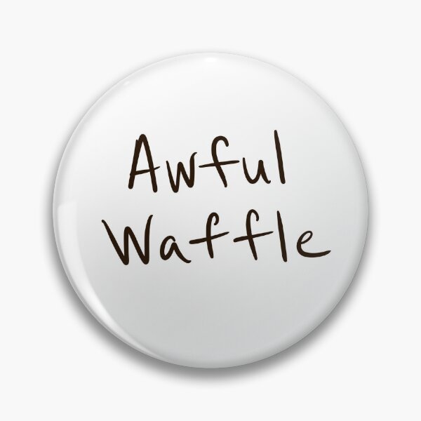Item preview, Awful, Waffle designed and sold by abeink.