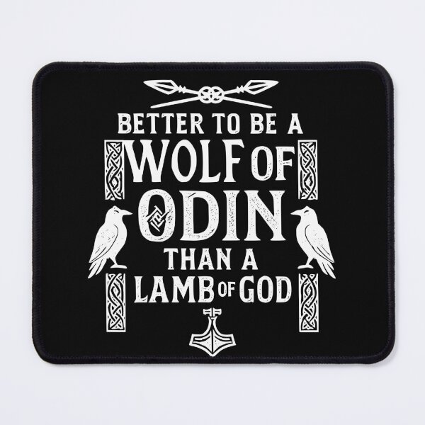 Item preview, BETTER TO BE A WOLF OF ODIN THAN A LAMB OF GOD (8) designed and sold by FandomizedRose.