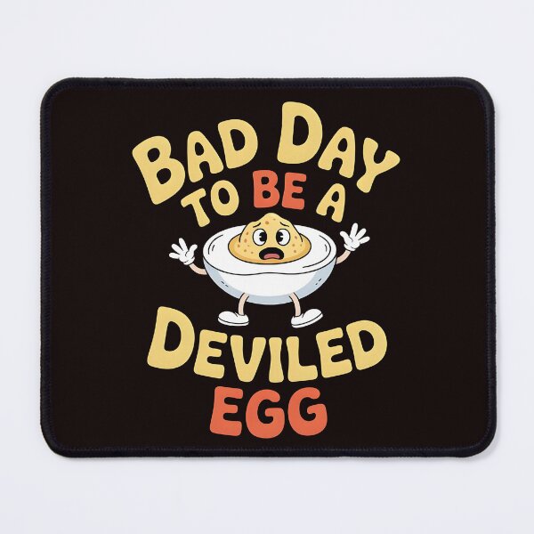 Item preview, Bad Day to Be a Deviled Egg – Hilarious Thanksgiving Favorite designed and sold by Redgiant87x.