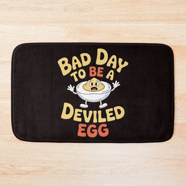 Item preview, Bad Day to Be a Deviled Egg – Hilarious Thanksgiving Favorite designed and sold by Redgiant87x.